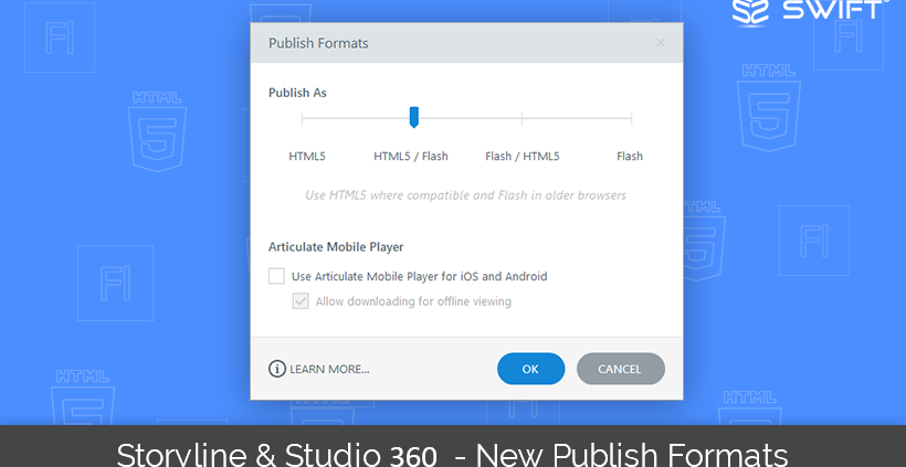 Storyline360-New-Publishing-Formats-Features