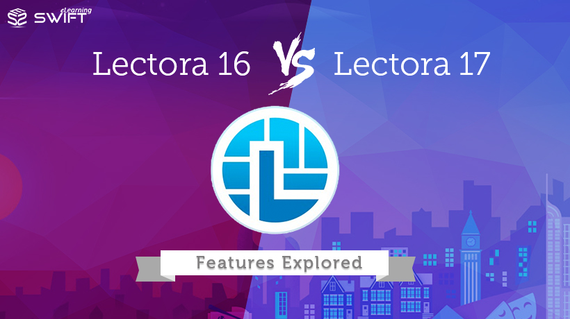 Lectora 17 New Features 