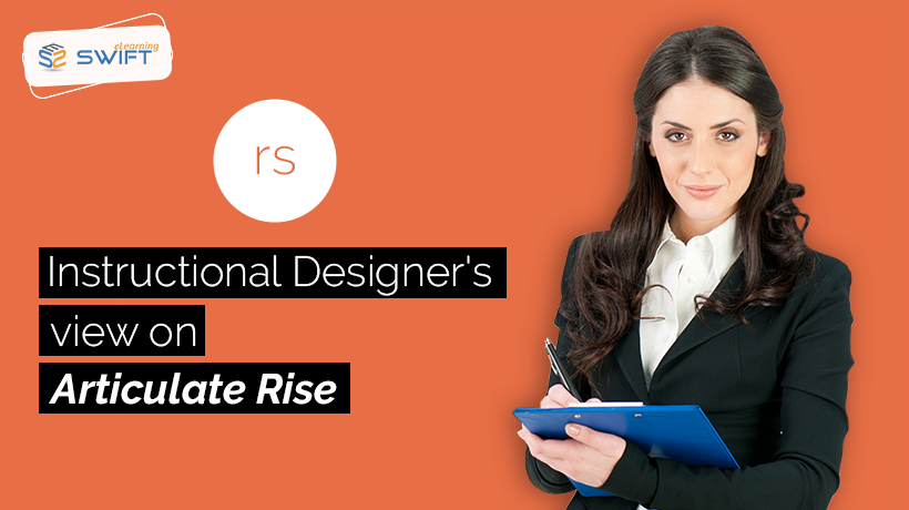 Instructional Designer's take on Articulate Rise