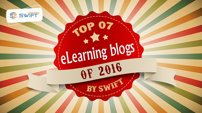 Top 07 Elearning blogs of 2016 - Swift Elearning