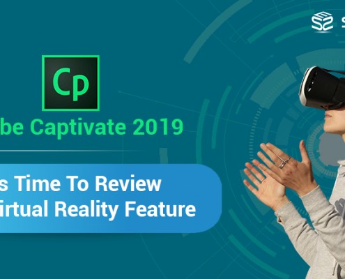 Adobe Captivate 2019 Virtual Reality Project – A Developer’s Review