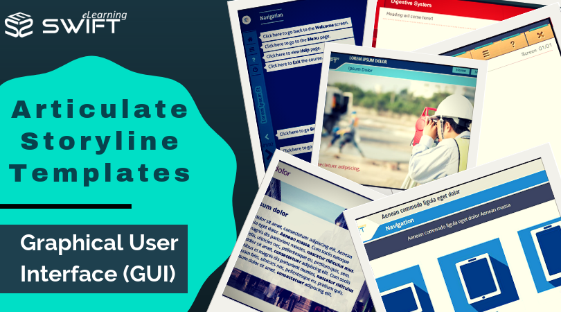 Best Graphical User Interface (GUI) Templates for Articulate Storyline Development 