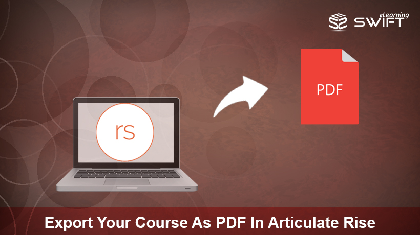 Export Your Course As PDF In Articulate Rise