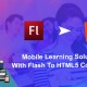 Mobile Learning Solutions with Flash to HTML5 Conversion