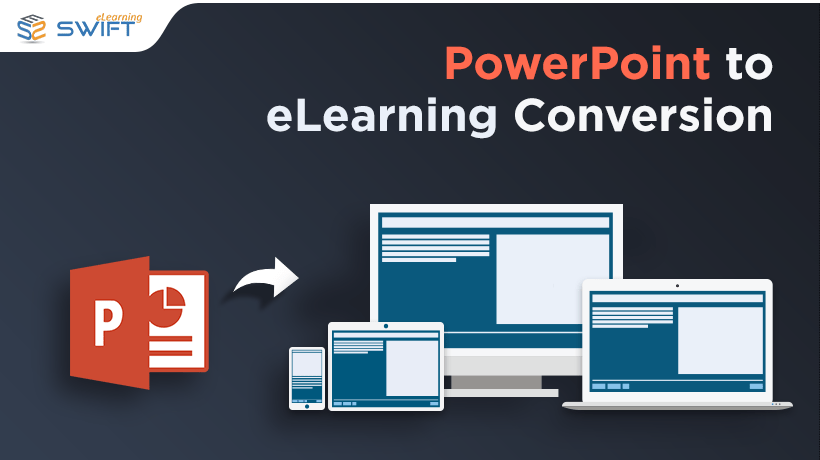 Convert PowerPoint To eLearning