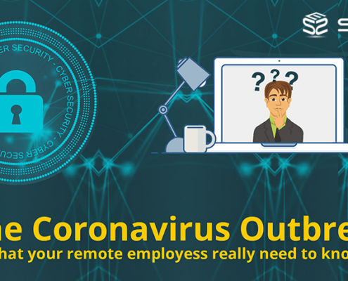 Novel Corona virus pandemic - Cyber Security Need of the hour for remote employees