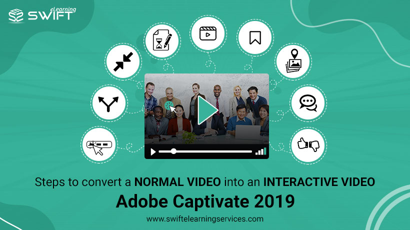 Interactive video using Adobe captivate 2019