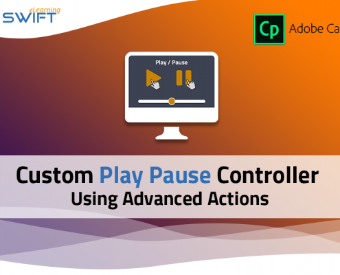 Adobe Captivate 2019 - Steps to create custom Play - Pause button using Advanced Actions