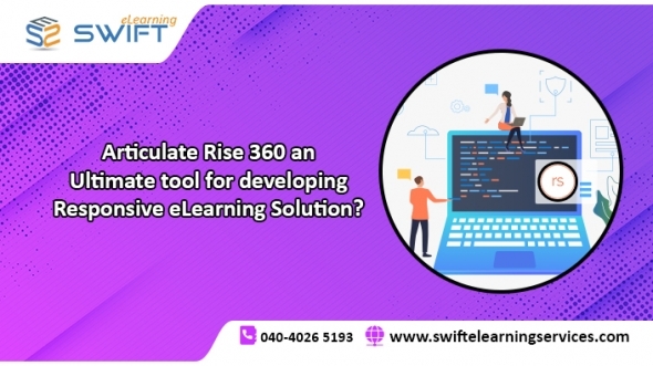 Articulate Rise 360 an Ultimate tool for developing Responsive eLearning Solution