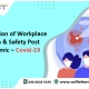 Localization of Workplace Health & Safety Post Pandemic – Covid-19