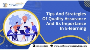 Tips and Strategies of Quality Assurance in e-learning and its importance