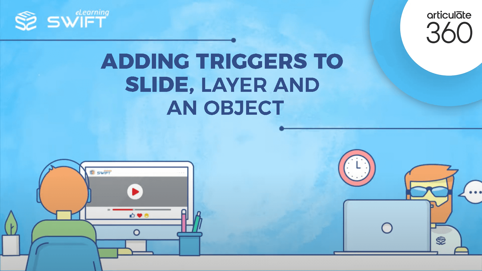 Adding triggers to Slide Layer and an Object