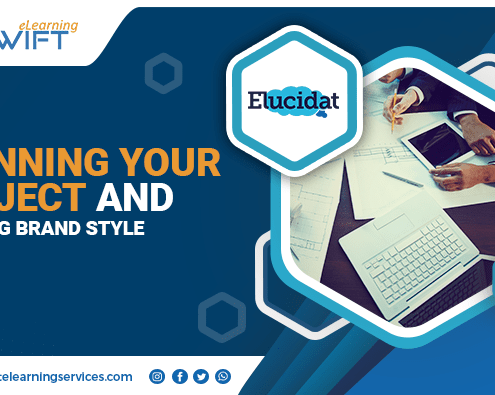 Planning-Your-Project-and-Creating-Brand-Style-in-Elucidat
