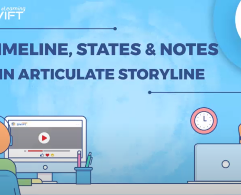 Articulate Storyline 360 Timeline, States and Notes