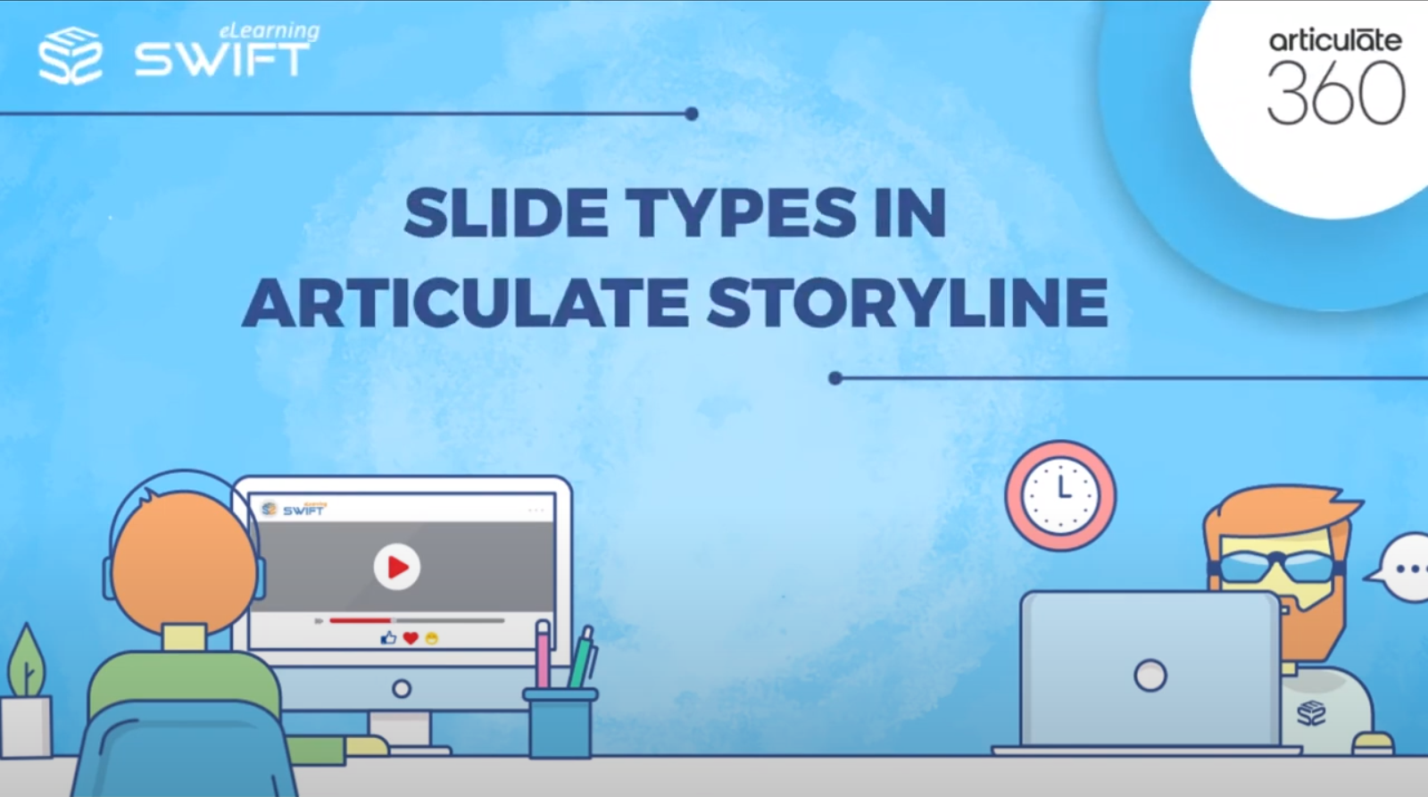 Articulate Storyline 360 Tutorials Introduction to Slide types Part 1
