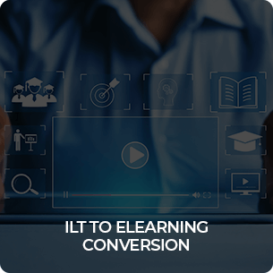 ILT to eLearning Conversion