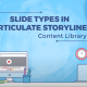 Slide Types 2 Content Library