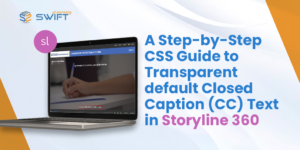 Closed Caption (CC) Text in Storyline 360