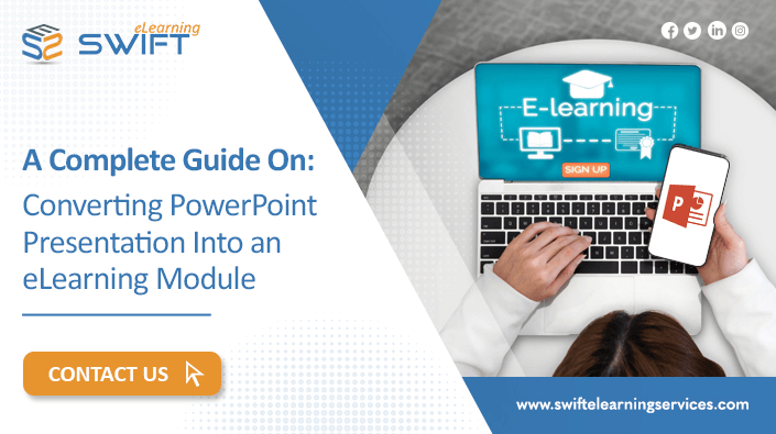 PowerPoint Slides to eLearning