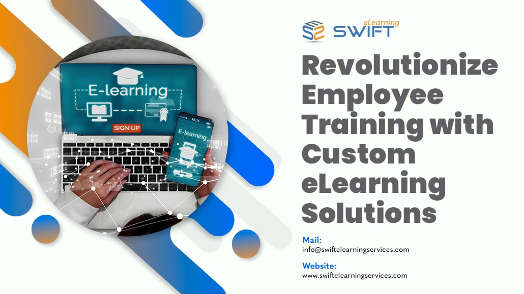 Custom eLearning Solutions