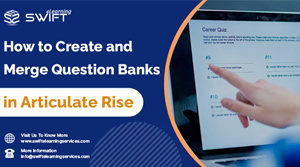 How to Create and Merge Question Banks in Articulate Rise