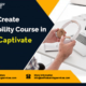 How to Create Accessibility Course in Adobe Captivate