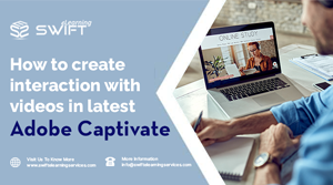 How to create interaction with videos in Latest Adobe Captivate