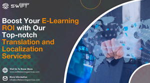 Boost Your eLearning ROI with Our Top notch Translation and Localization Services