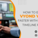 How to Edit Your Vyond Videos Faster With the New Timeline Features