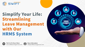 Simplify Your Life Streamlining Leave Management with Our HRMS System