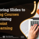 PowerPoint into eLearning