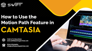 How to Use the Motion Path Feature in Camtasia
