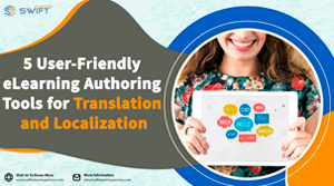 Translation and Localization 5 User-Friendly eLearning Authoring Tools for Translation and Localization