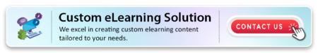 Custom eLearning Courses for Effective Employee Training