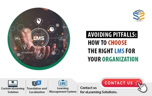 Avoiding Pitfall How to Choose the Right LMS for Your Organization thumbnail