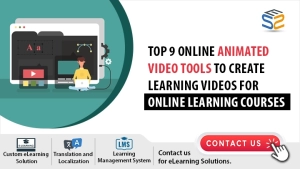 Top 9 Online Animated Video Tools to Create Learning Videos for Online Learning Courses Banner