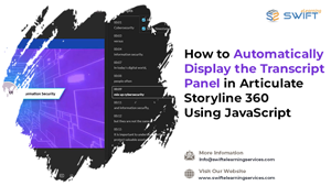 How to Automatically Display the Transcript Panel in Articulate Storyline 360 Using JavaScript