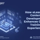 How eLearning Content Development Enhances Online Training Experiences