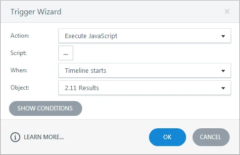 Storyline Trigger Wizard with Action set to Execute JavaScript, When set to Timeline starts, and Object set to the 2.11 Results slide